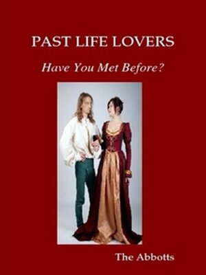 cover image of Past Life Lovers--Have You Met Before?